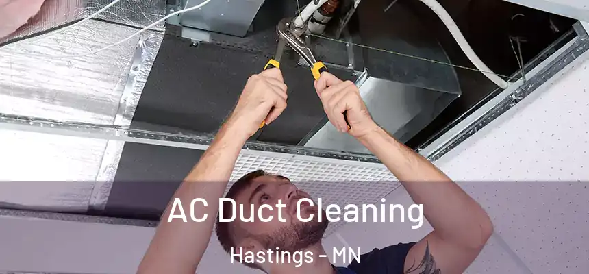  AC Duct Cleaning Hastings - MN