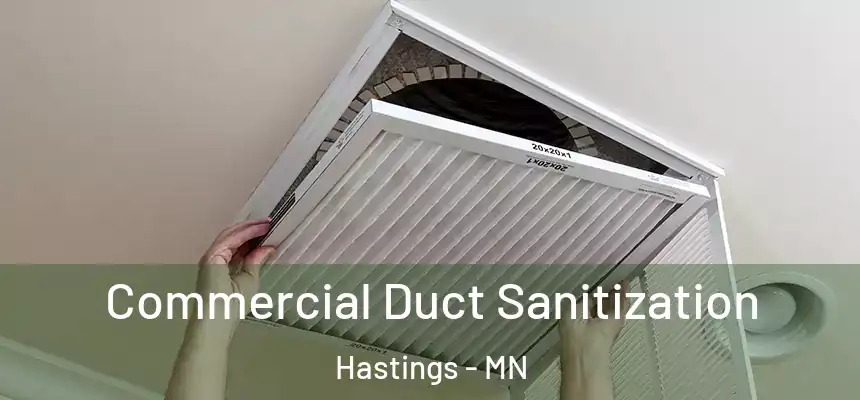 Commercial Duct Sanitization Hastings - MN