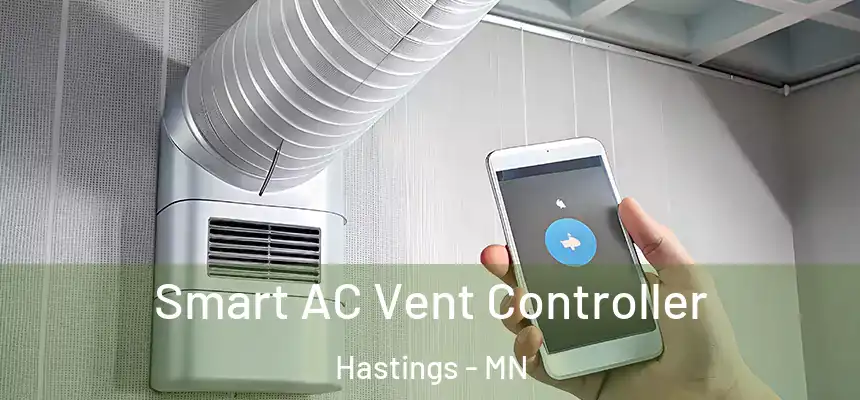  Smart AC Vent Controller Hastings - MN